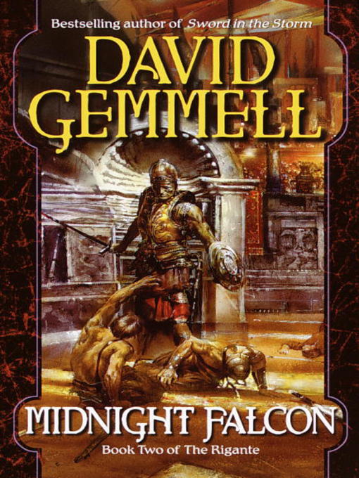 Title details for Midnight Falcon by David Gemmell - Available